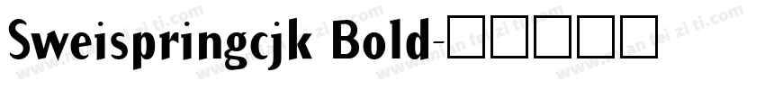 Sweispringcjk Bold字体转换